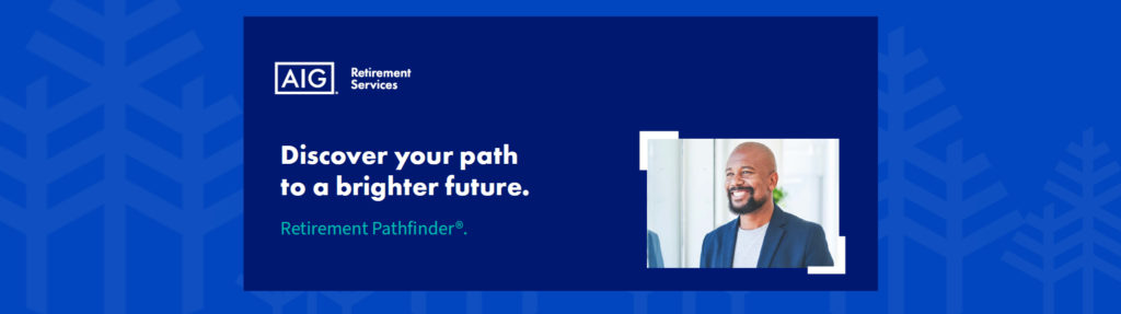 Discover your path to a brighter future: Retirement Pathfinder® - mySJC ...